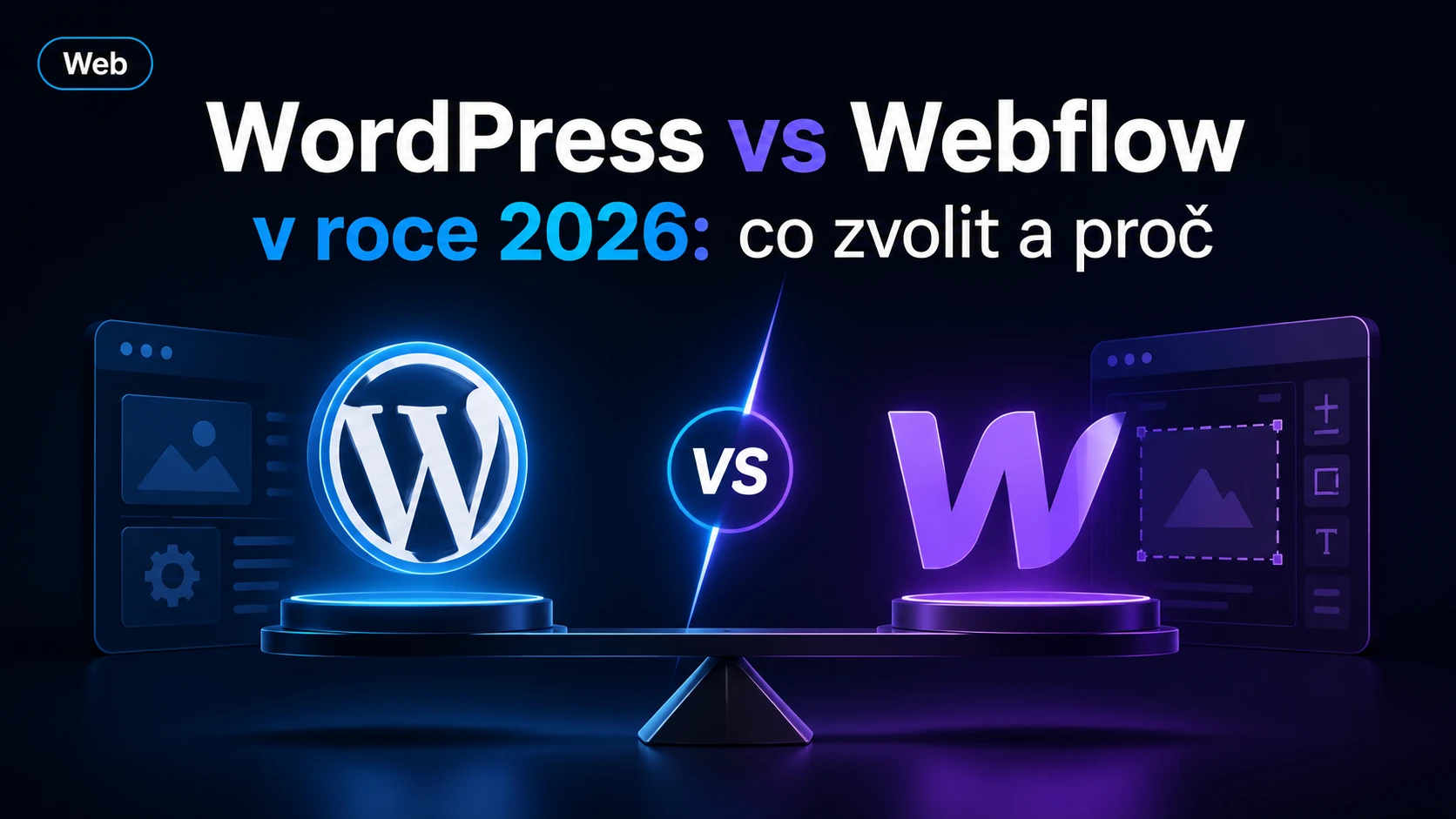 Vizuální srovnání WordPressu a Webflow jako platforem pro tvorbu webů v roce 2026